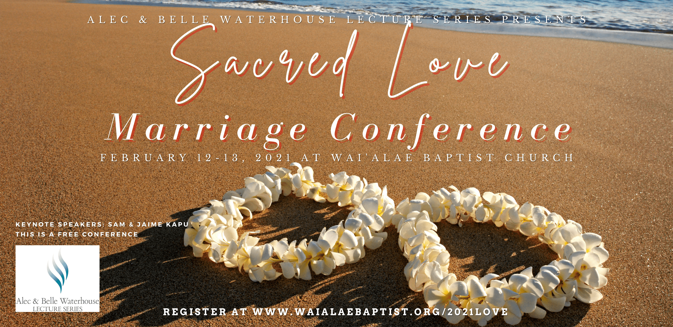 Sacred Love Marriage Conference